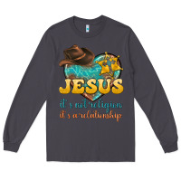 Smoke jesus it s not religion it s a relationship Long Sleeve Tee - texasbilliewilder