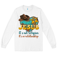 White jesus it s not religion it s a relationship Long Sleeve Tee - texasbilliewilder