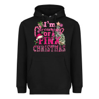 I Am Dreaming Of A Pink Christmas Heavyweight Hoodie | Teevron