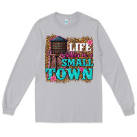 Moon Dust life is better in a small town Long Sleeve Tee - texasbilliewilder