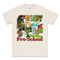 Natural ready to crush pre school Classic Tee - texasbilliewilder