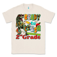 Natural ready to crush second grade Classic Tee - texasbilliewilder