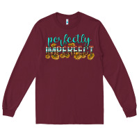 Burgundy perfectly imperfect Long Sleeve Tee - texasbilliewilder