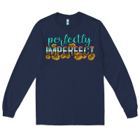 Navy perfectly imperfect Long Sleeve Tee - texasbilliewilder