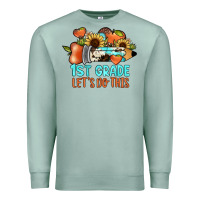 Seafoam 1 st grade let's do this Premium Sweatshirt - JahusDesignShop