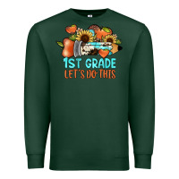 Sports Green 1 st grade let's do this Premium Sweatshirt - JahusDesignShop