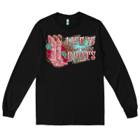Black life is better in the boots Long Sleeve Tee - texasbilliewilder