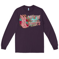 Plum life is better in the boots Long Sleeve Tee - texasbilliewilder
