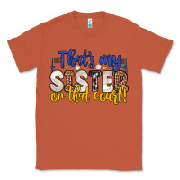 Copper that s my sister on that court Classic Tee - Zillion Design Studio