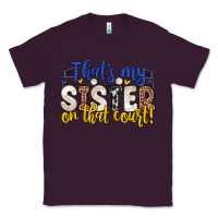Plum that s my sister on that court Classic Tee - Zillion Design Studio