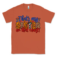 Copper that s my sister on that court Classic Tee - Zillion Design Studio
