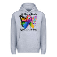 Heather Grey we believe in miracles fight cancer in all colors Premium Hoodie - MaliasSmallBusiness