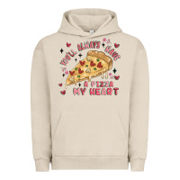 Pigment French Oak you'll always have a pizza my heart Urban Hoodie - MaliasSmallBusiness