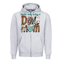 Heather Grey kinda busy being a dog mom Zipper Hoodie - texasbilliewilder