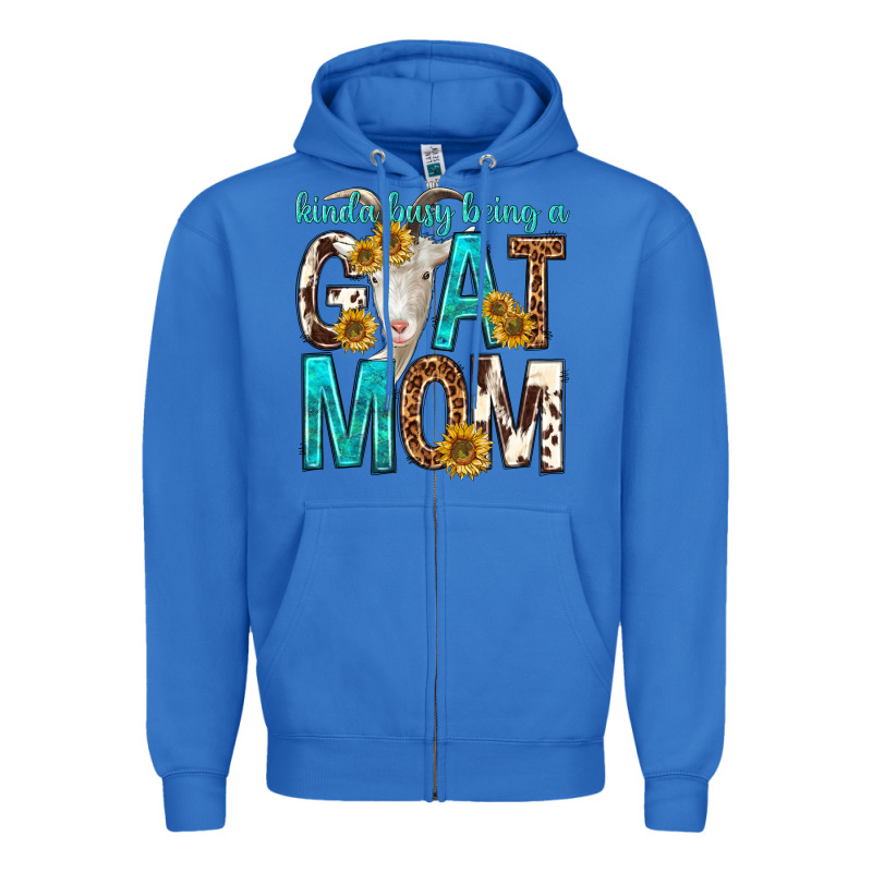 Kinda Busy Being A Goat Mom Zipper Hoodie by texasbilliewilder | Teevron