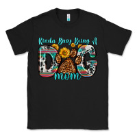 Black kinda busy being a dog mom Classic Tee - Zillion Design Studio