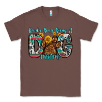 Chestnut kinda busy being a dog mom Classic Tee - Zillion Design Studio