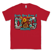 Red kinda busy being a dog mom Classic Tee - Zillion Design Studio
