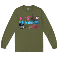 Army Green small business badass Long Sleeve Tee - texasbilliewilder