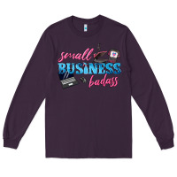 Plum small business badass Long Sleeve Tee - texasbilliewilder