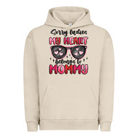 Pigment French Oak sorry ladies my heart belongs to mommy Urban Hoodie - MaliasSmallBusiness