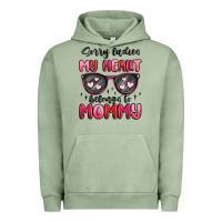Pigment Oil Green sorry ladies my heart belongs to mommy Urban Hoodie - MaliasSmallBusiness