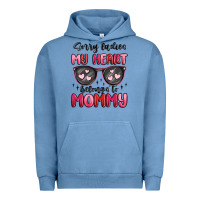 Pigment Pebble Blue sorry ladies my heart belongs to mommy Urban Hoodie - MaliasSmallBusiness