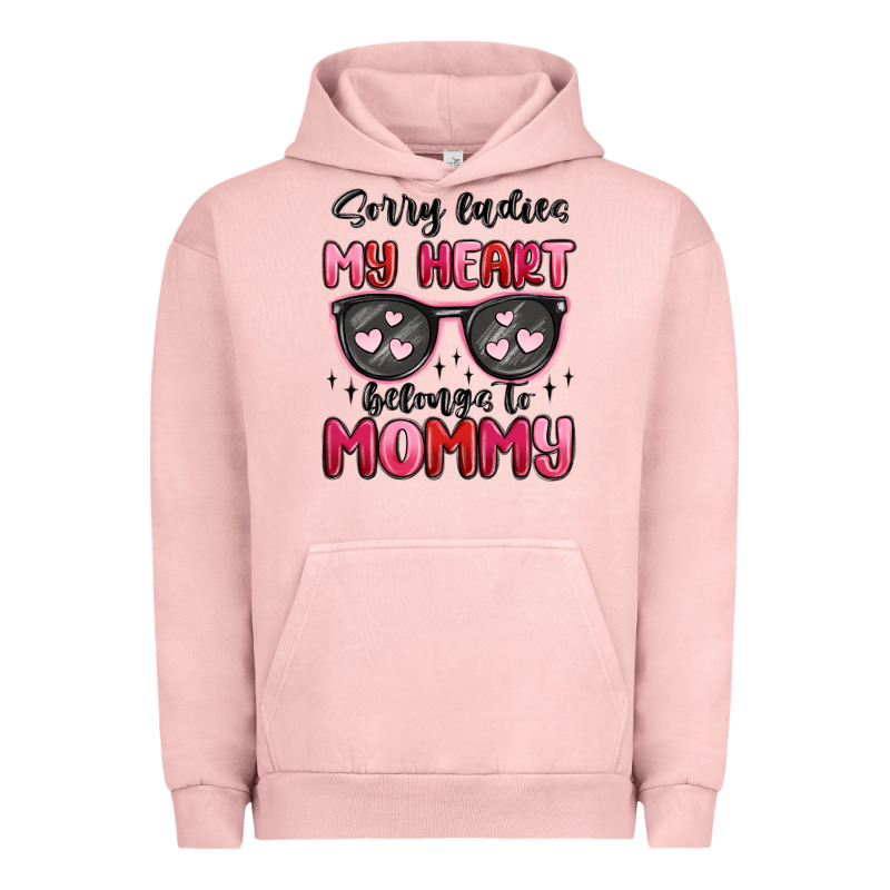 Sorry Ladies My Heart Belongs To Mommy Urban Hoodie by MaliasSmallBusiness | Teevron