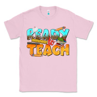 Bubblegum Pink ready to teach Classic Tee - texasbilliewilder