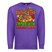 Purple nacho average lunch lady  with nacho Premium Sweatshirt - AdoDesignShop