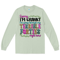 Matcha sorry im cranky im going through my terrible forti Long Sleeve Tee - texasbilliewilder