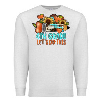 Oatmeal Heather 4th grade let's do this Premium Sweatshirt - JahusDesignShop