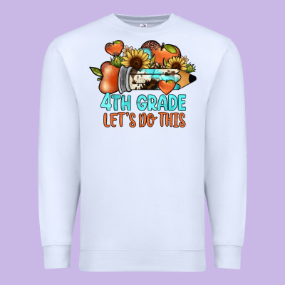 4th Grade Let's Do This Premium Sweatshirt Designed By Jahusdesignshop