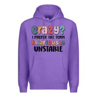 Purple crazy i prefer the term hilariously unstable Premium Hoodie - MaliasSmallBusiness