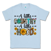Dusty Blue a little country a little hood Classic Tee - Zillion Design Studio