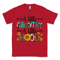 Red a little country a little hood Classic Tee - Zillion Design Studio