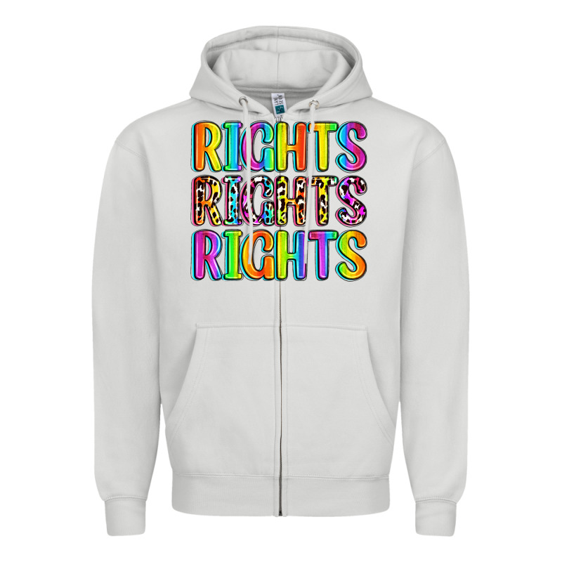 Rights Rights Rights (pride) Zipper Hoodie by Zillion Design Studio | Teevron