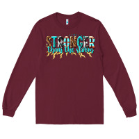 Burgundy stronger than the storm Long Sleeve Tee - texasbilliewilder