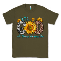 Army Green with god all things are possible sunflower Classic Tee - Zillion Design Studio
