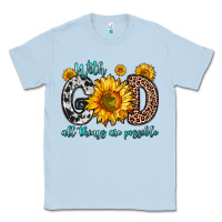 Dusty Blue with god all things are possible sunflower Classic Tee - Zillion Design Studio