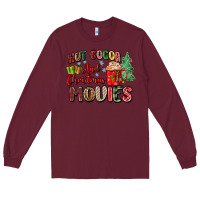 Burgundy hot cocoa and christmas movies Long Sleeve Tee - Zillion Design Studio