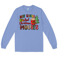 Colony Blue hot cocoa and christmas movies Long Sleeve Tee - Zillion Design Studio