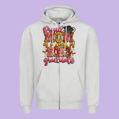 Proud Mom Of A Class Of 2023 Graduate Zipper Hoodie Designed By Zillion Design Studio