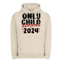 Pigment French Oak only child expiring 2024 Urban Hoodie - MaliasSmallBusiness