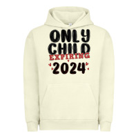 Pigment Pistachio only child expiring 2024 Urban Hoodie - MaliasSmallBusiness