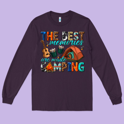 Long Sleeve Tee the best memories are made camping