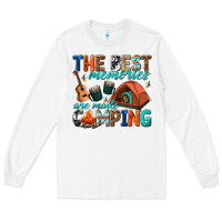 White the best memories are made camping Long Sleeve Tee - texasbilliewilder