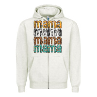 Oatmeal Heather mama mama mama mama mothers day Zipper Hoodie - texasbilliewilder