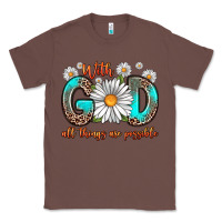 Chestnut with god all things are possible daisy Classic Tee - Zillion Design Studio