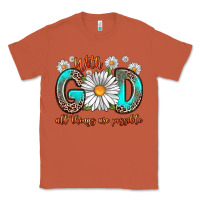 Copper with god all things are possible daisy Classic Tee - Zillion Design Studio